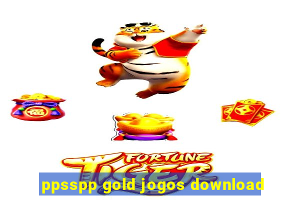 ppsspp gold jogos download